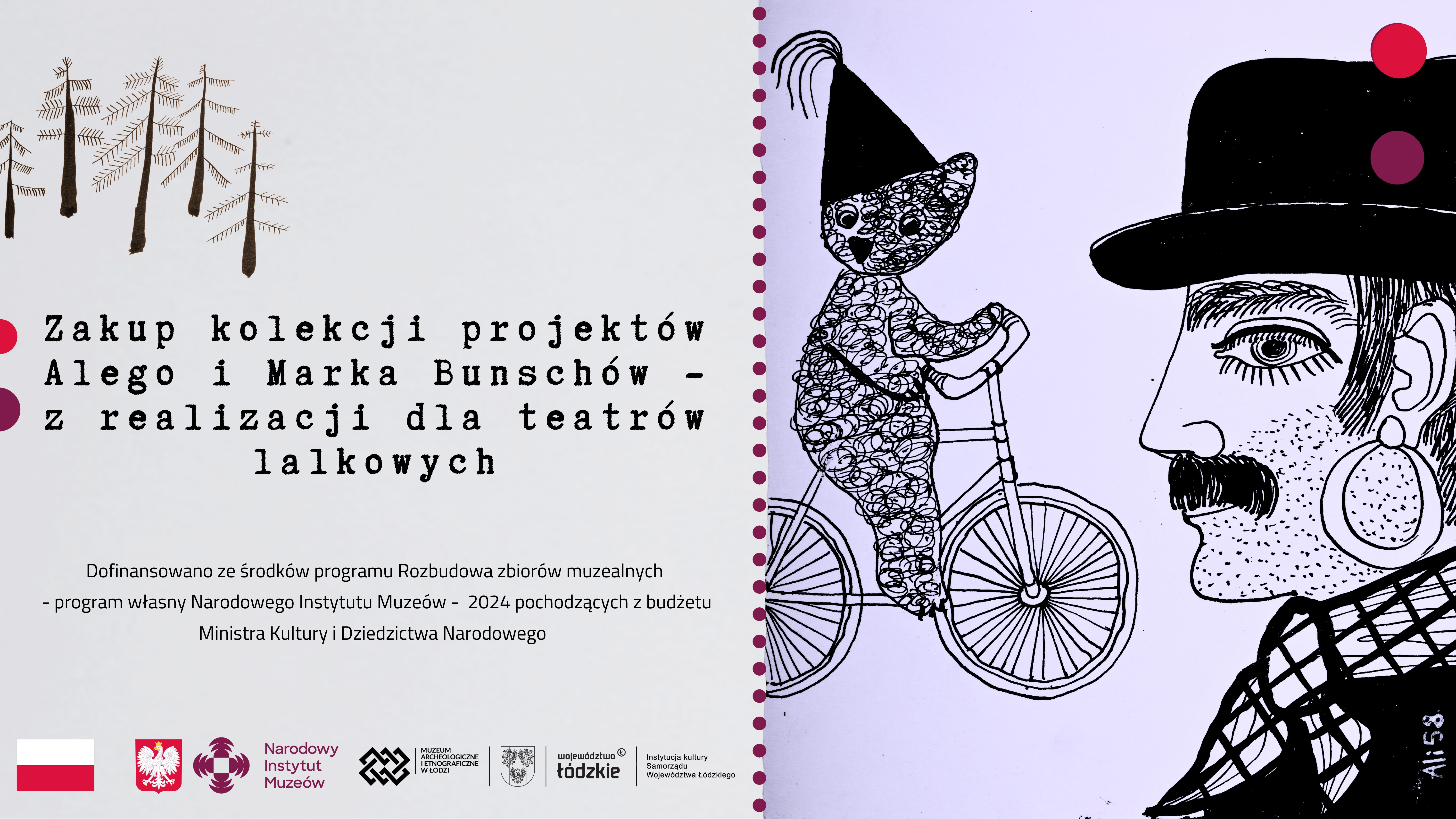 grafika przedstawiająca po lewej: tytuł projektu, logotypy, w górnym lewym rogu piktogramy drzew, po prawej: projekt scenograficzny na którym znajduje się twarz mężczyzny z wąsami ubranego w czarny kapelusz oraz niedźwiadka w szpiczastej czapce jadącego na rowerze