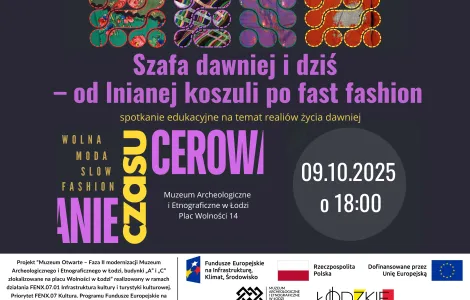 grafika do wydarzenia na ciemnym tle kolorowe elementy graficzne w formie kółek i zawijasów, pod spodem napis "Szafa dawniej i dziś – od lnianej koszuli po fast fashion - na dole grafiki logotypy unijne